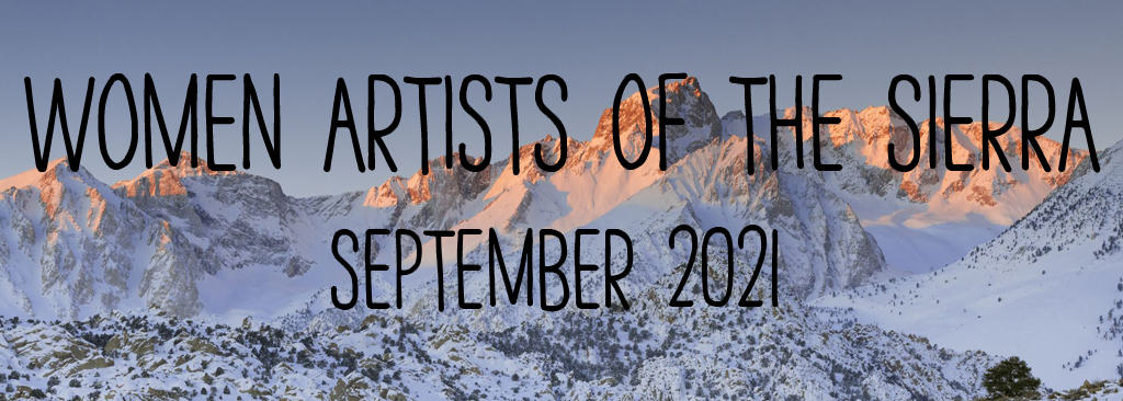 women artists of the Sierra Website banner - coming sept copy women artists of the Sierra Website banner - coming sept copy